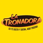 La Tronadora